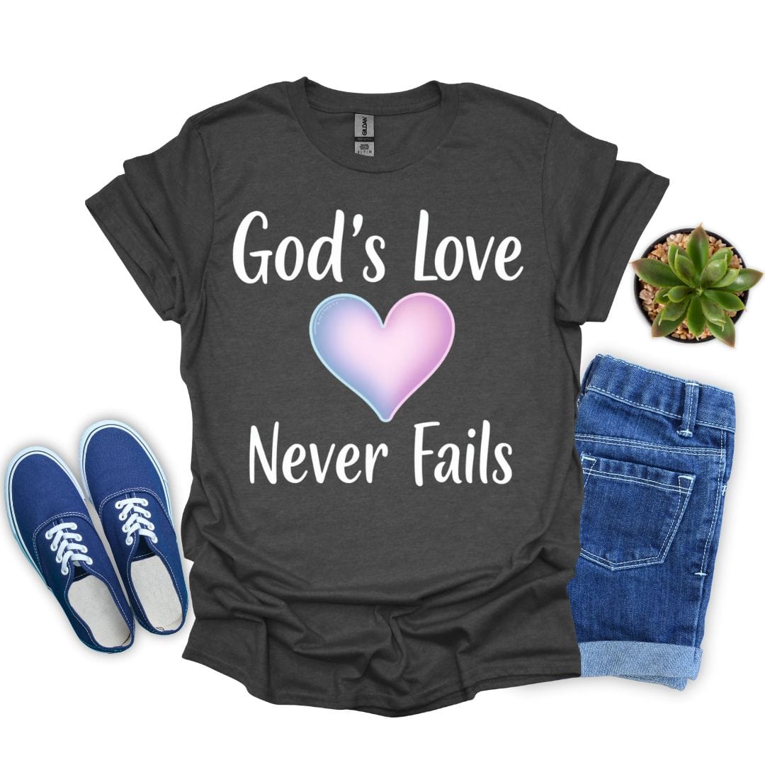 God's Love Never Fails With Heart T-Shirt