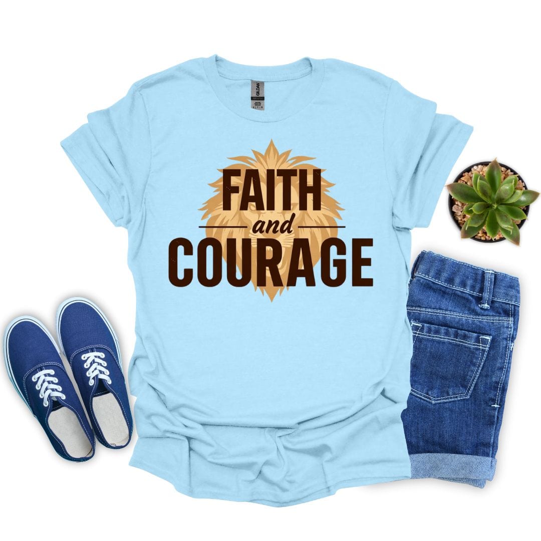 Faith and Courage in Bold T-Shirt