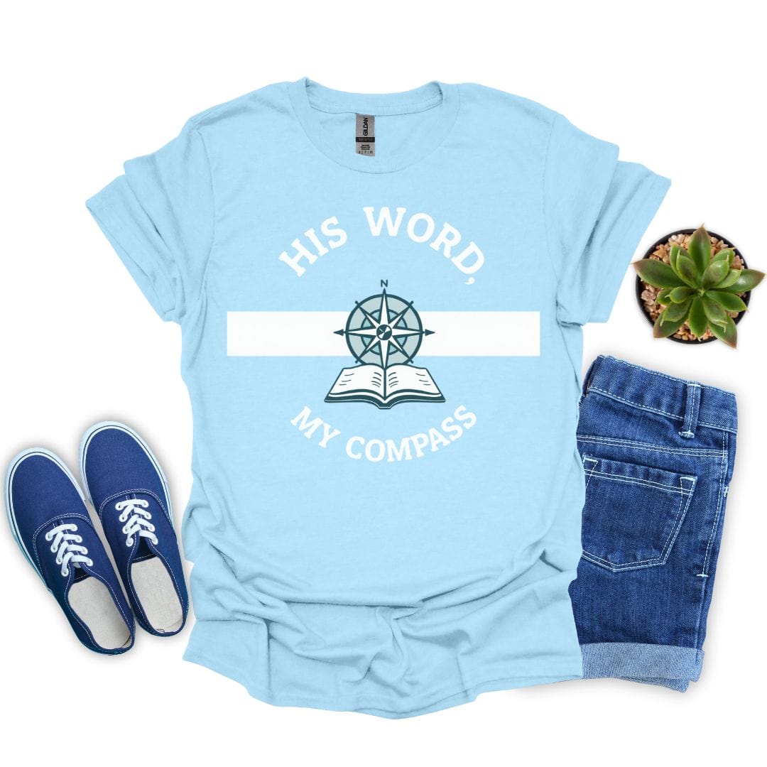 His Word, My Compass With Design T-Shirt