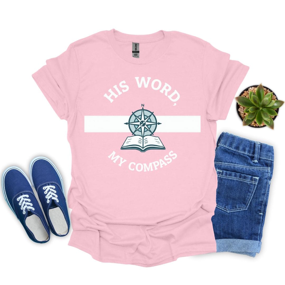 His Word, My Compass With Design T-Shirt