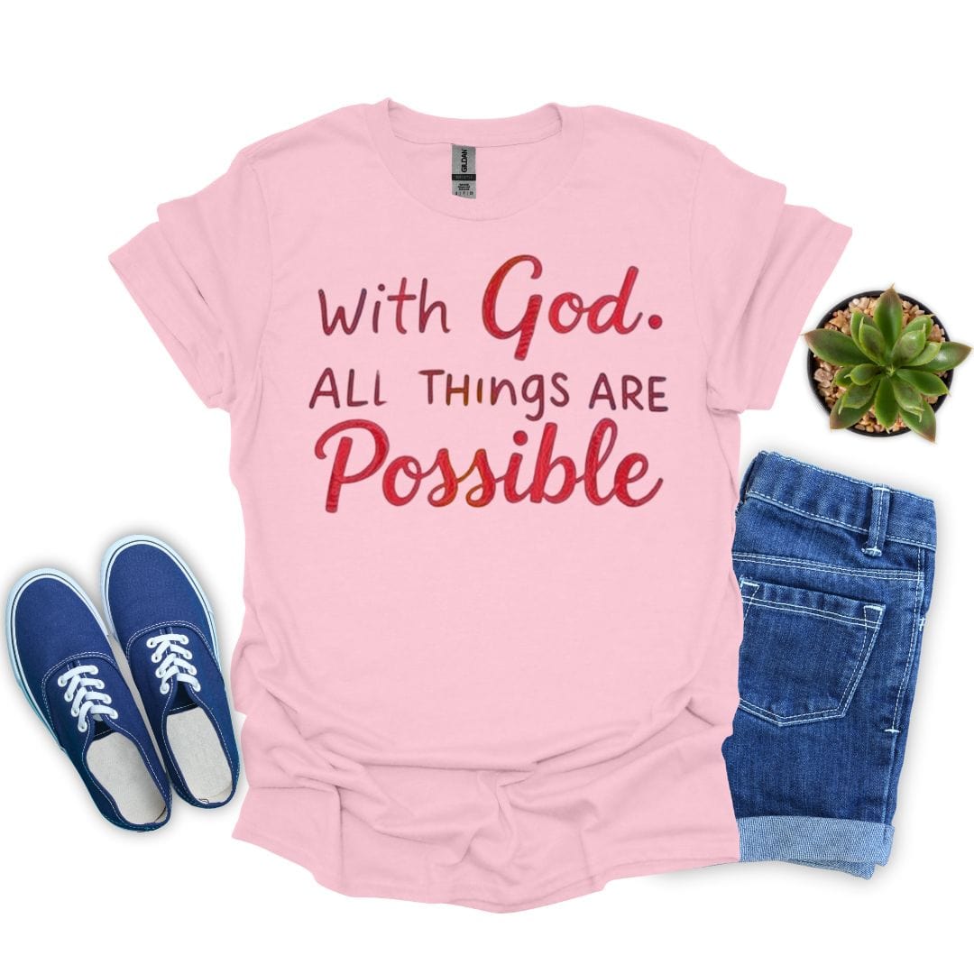 With God, All Things Are Possible in Red T-Shirt