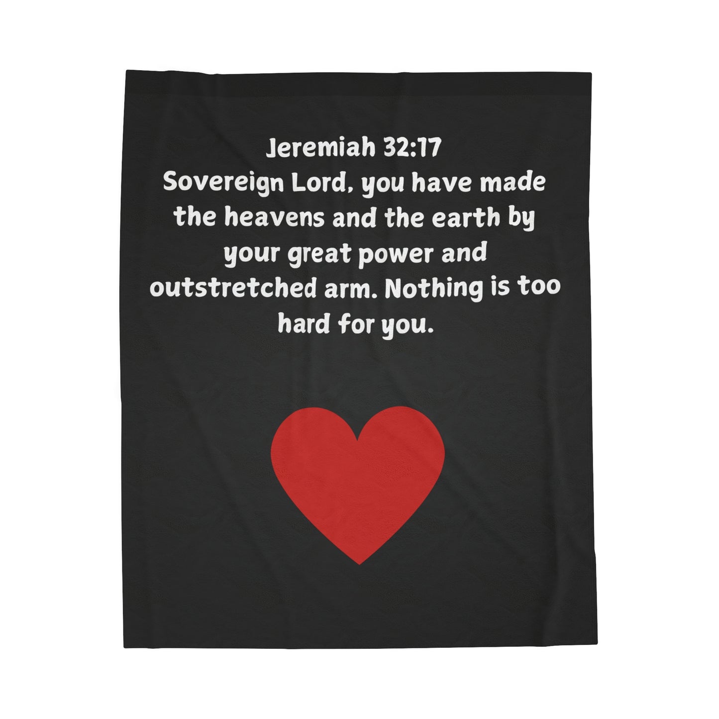 God’s Power & Sovereignty Blanket- Jeremiah 32:17