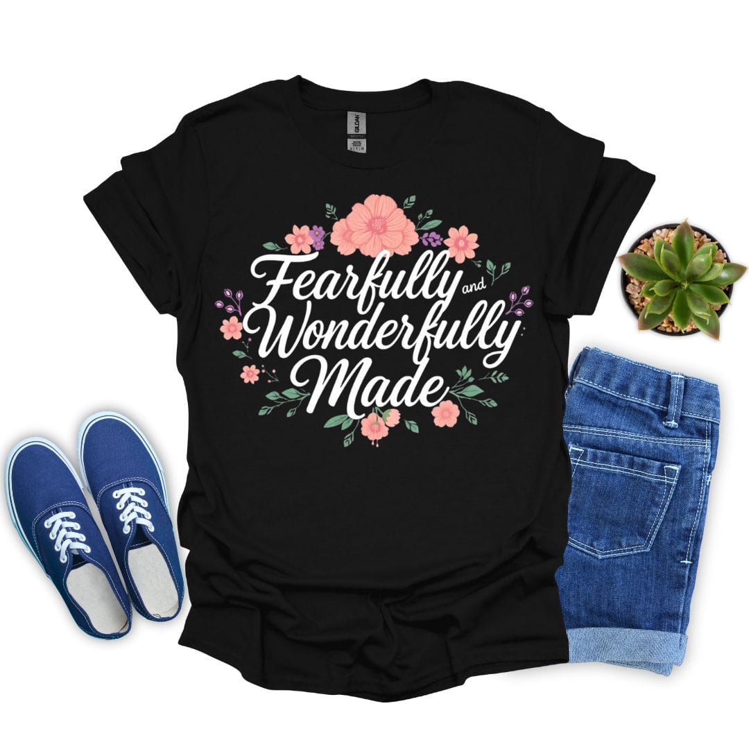 Fearfully and Wonderfully Made with Flowers T-Shirt