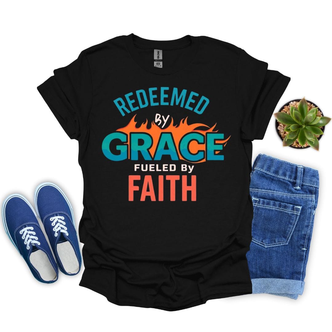 Redeemed by Grace – Fueled by Faith T-Shirt