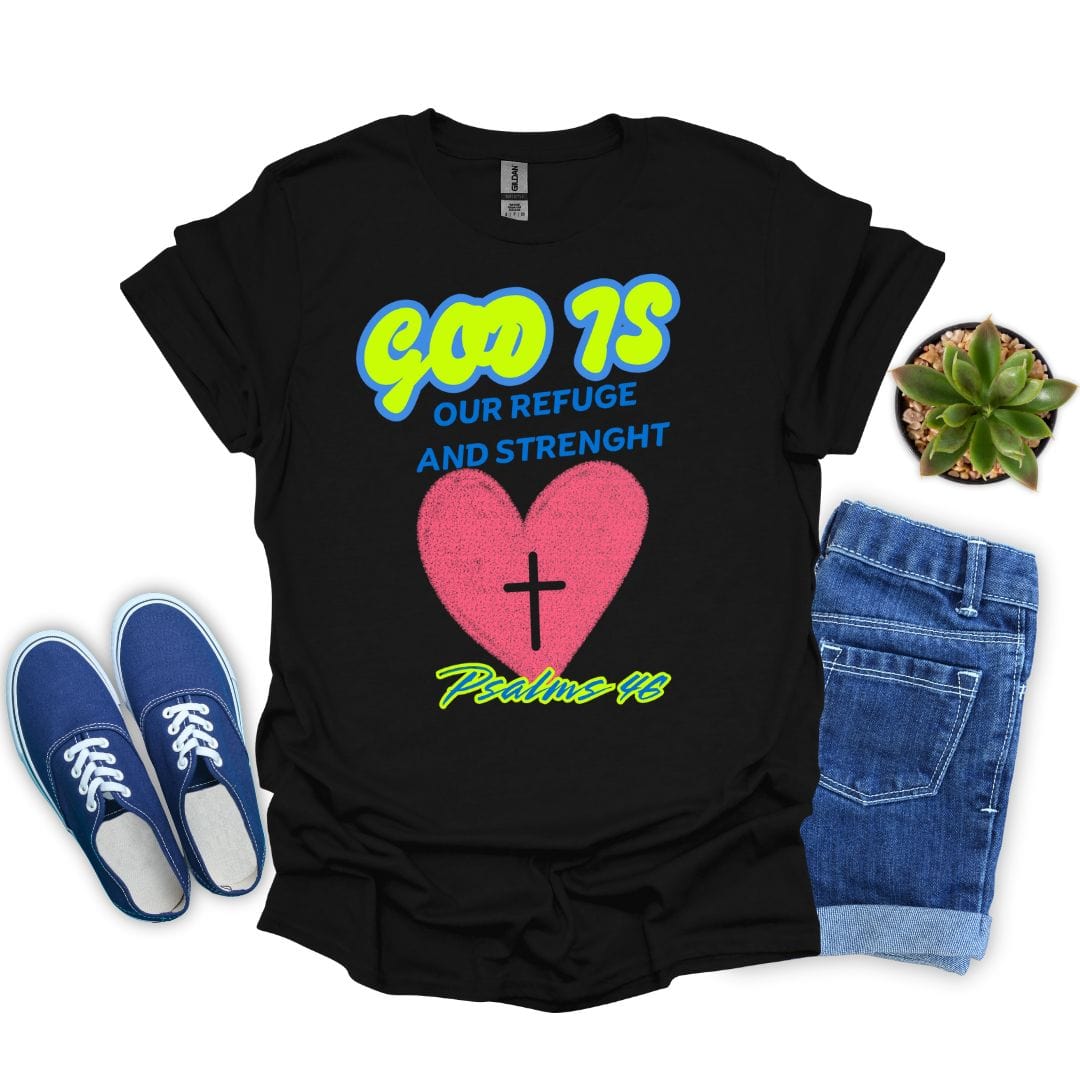 God is Our Refuge T-Shirt