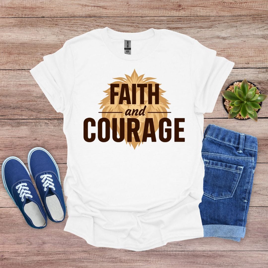 Faith and Courage in Bold T-Shirt