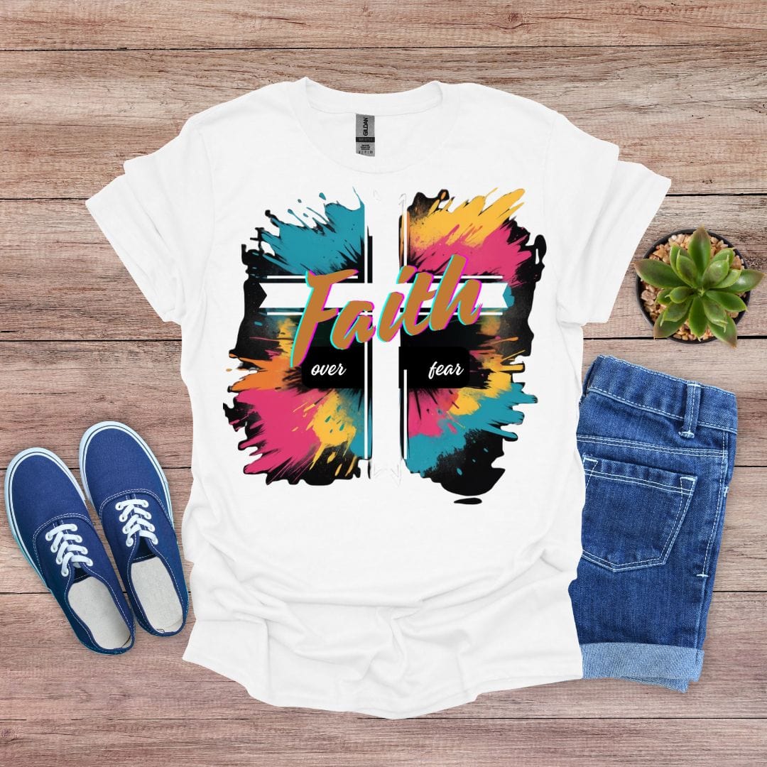 Faith Over Fear in Colorful Background T-shirt