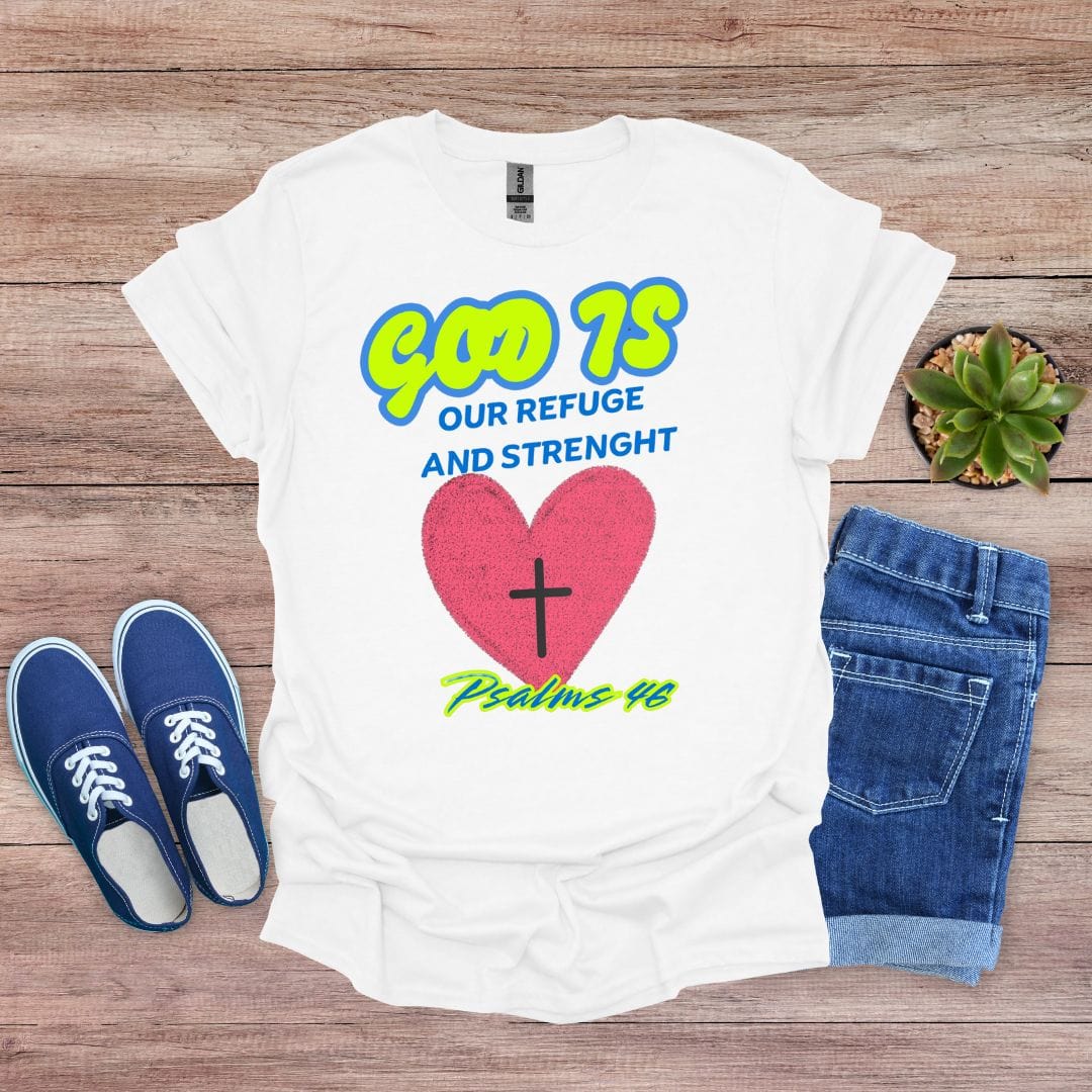 God is Our Refuge T-Shirt
