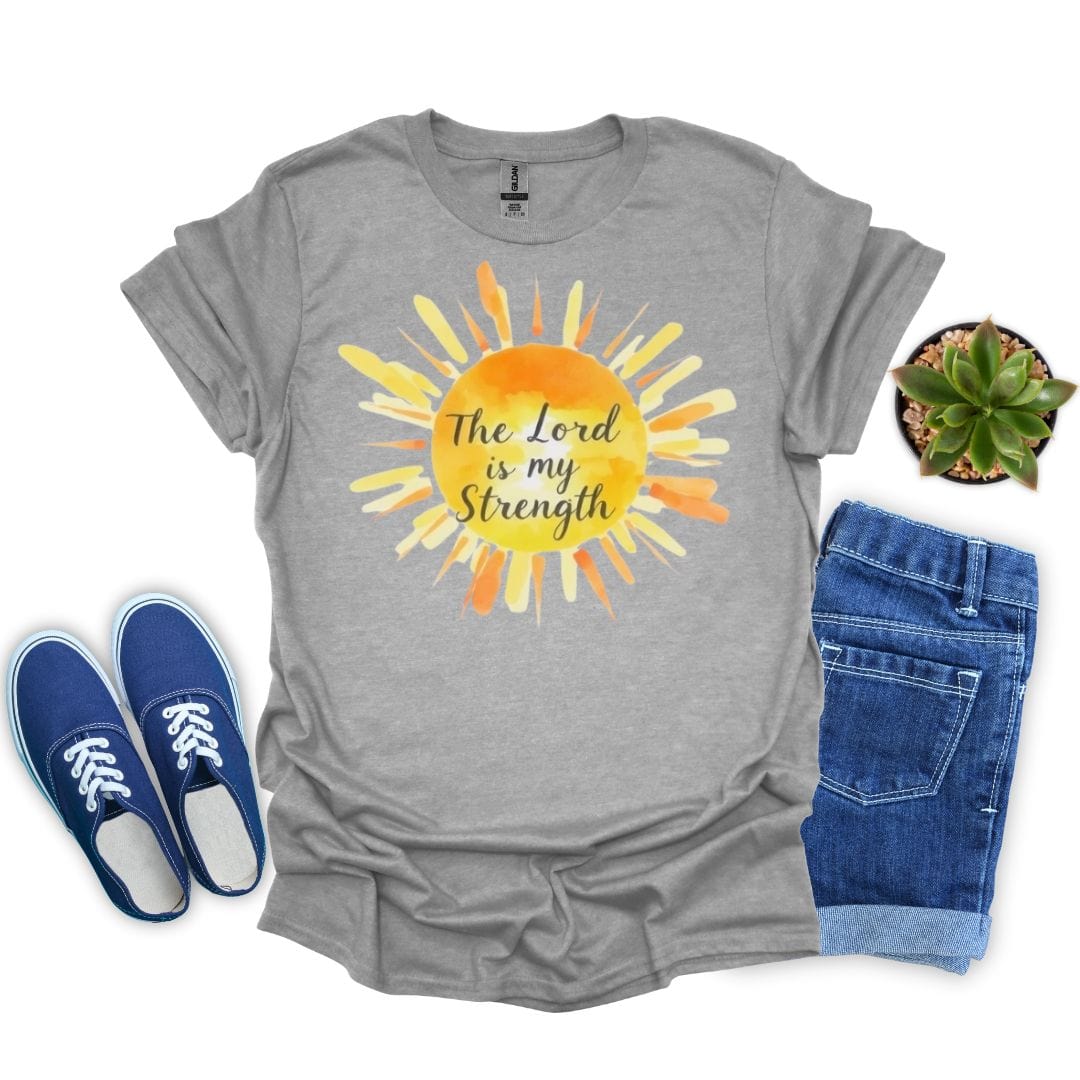 The Lord is My Strength with Sun T-Shirt