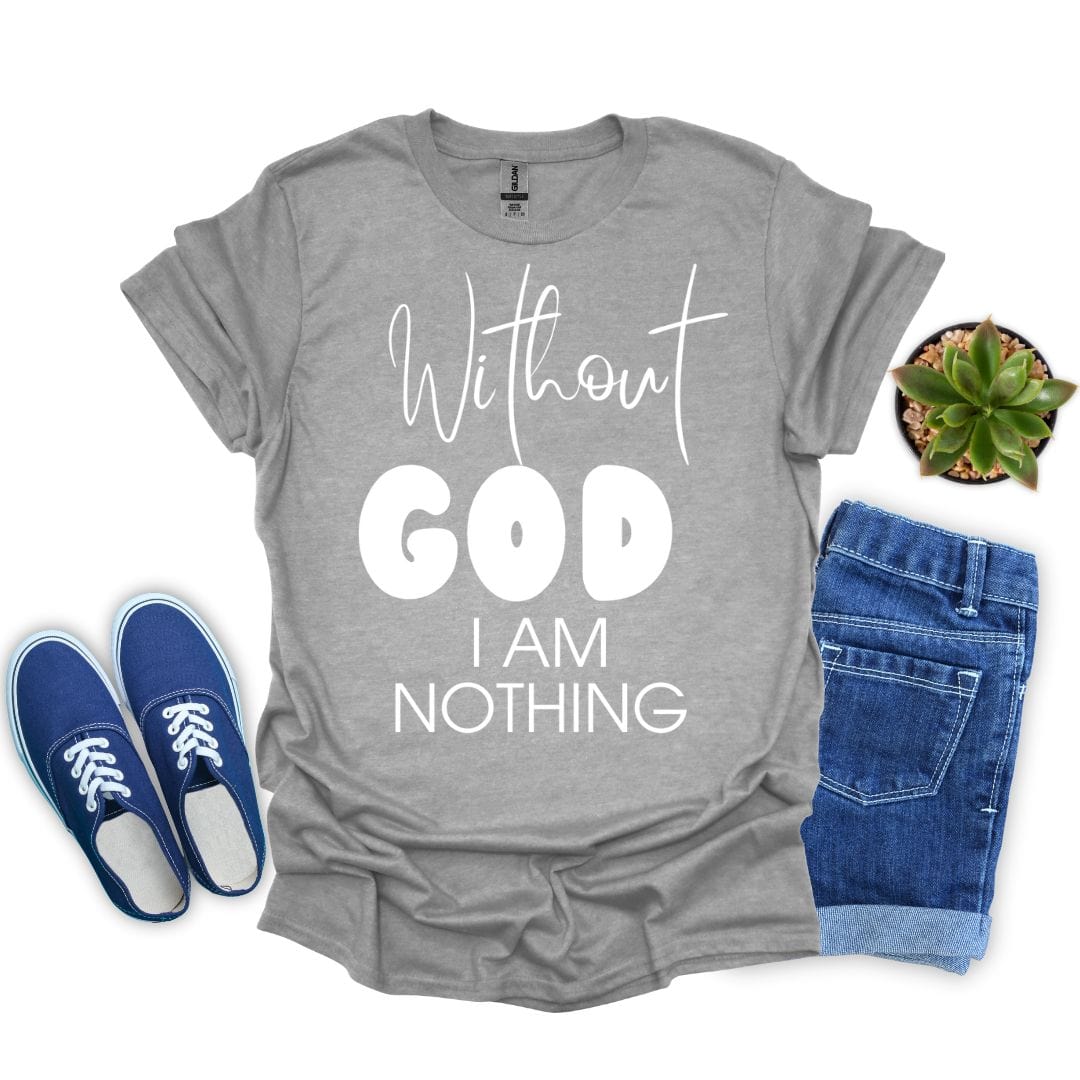 I Am Nothing T-Shirt