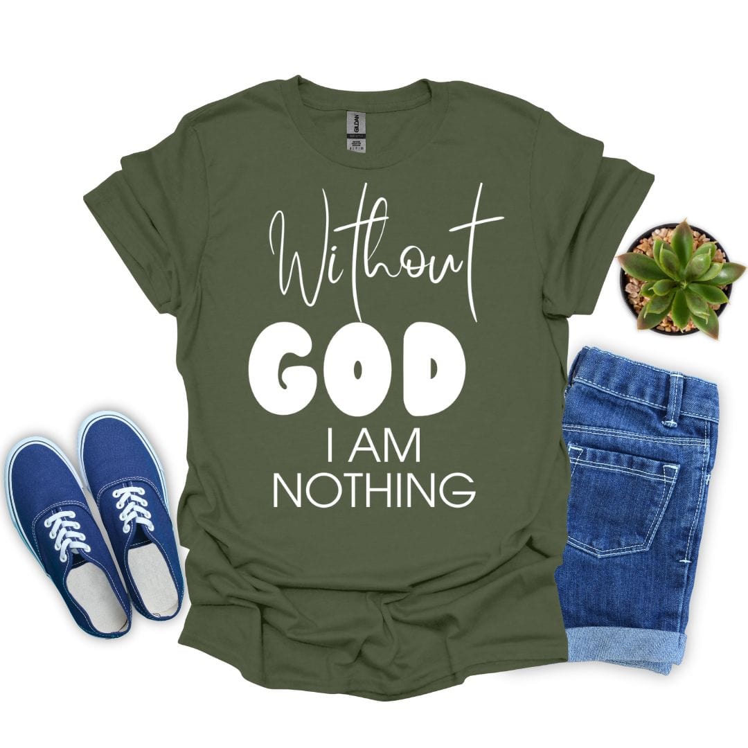 I Am Nothing T-Shirt