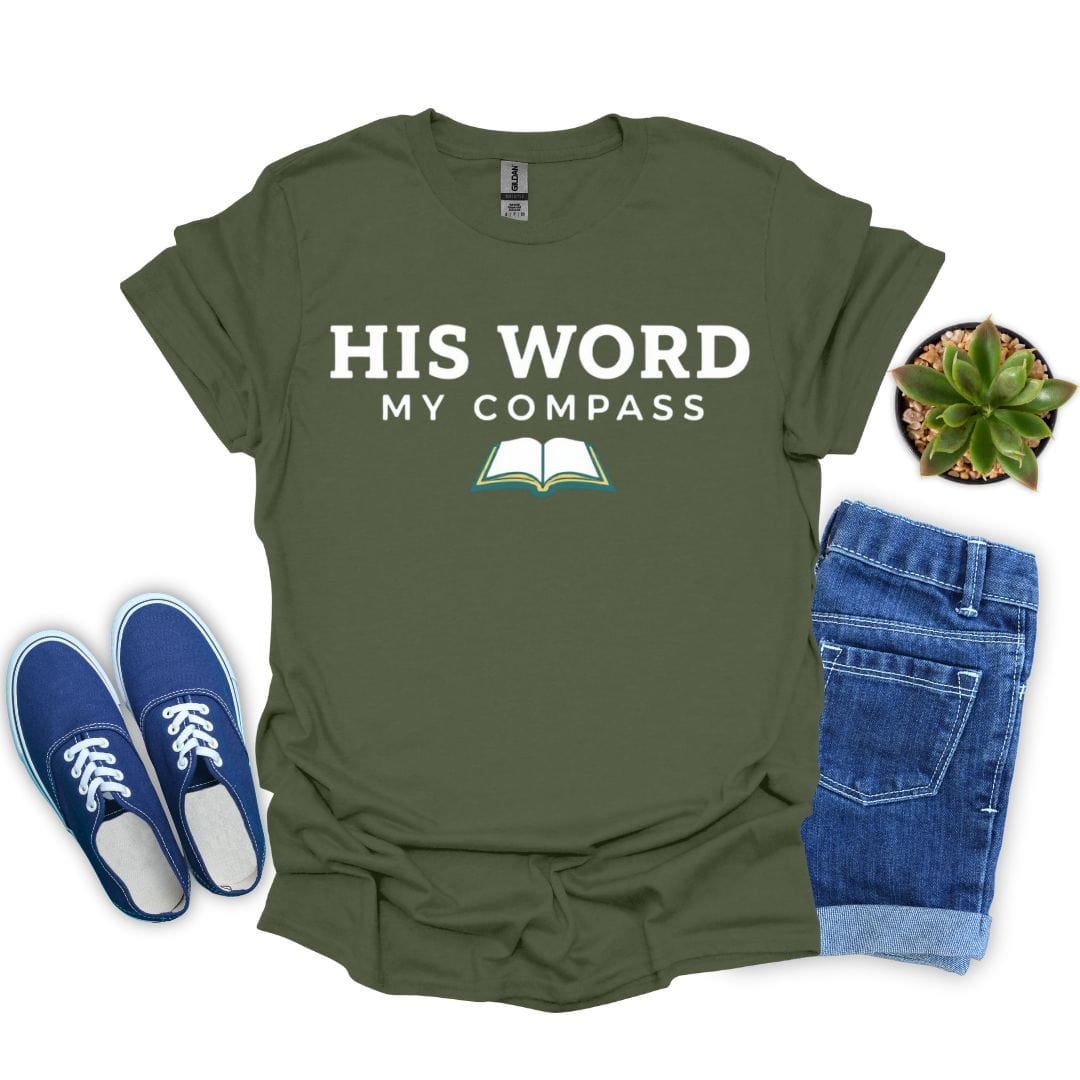 His Word, My Compass in Bold White Letter T-Shirt