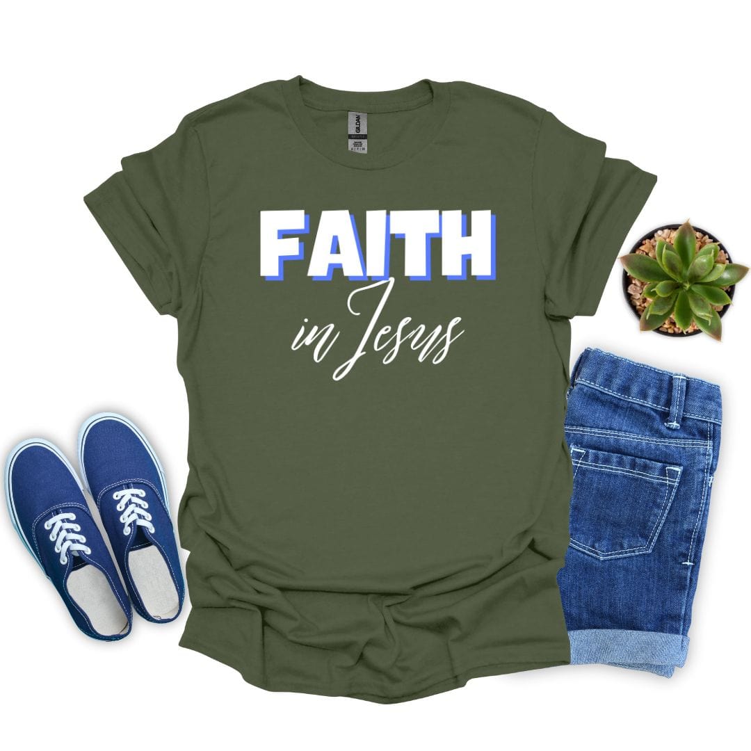 Faith in Jesus T-Shirt