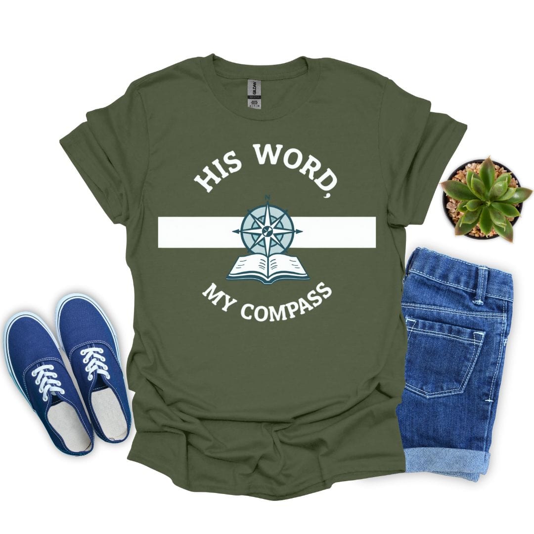 His Word, My Compass With Design T-Shirt