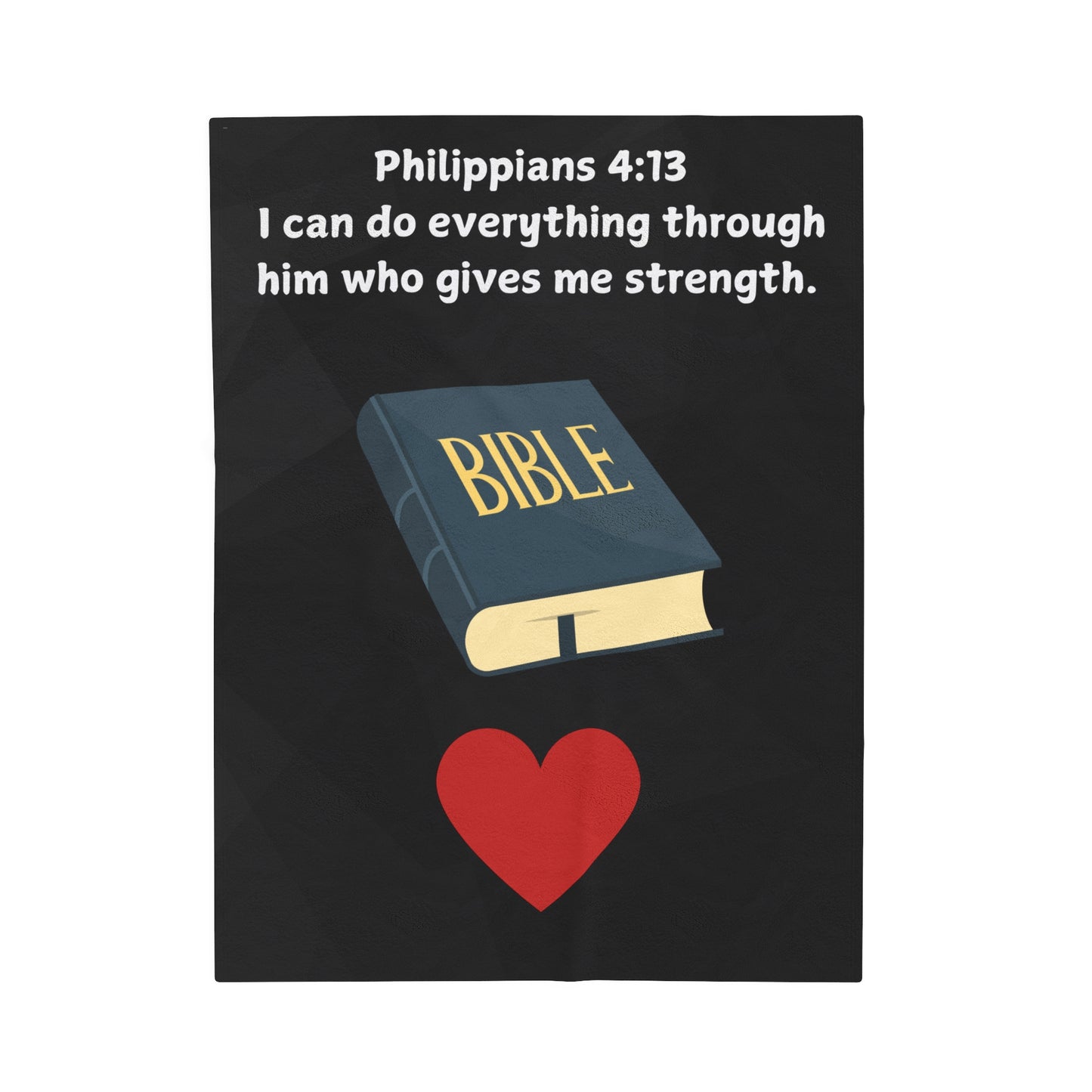 Faith & Strength – Philippians 4:13 Blanket