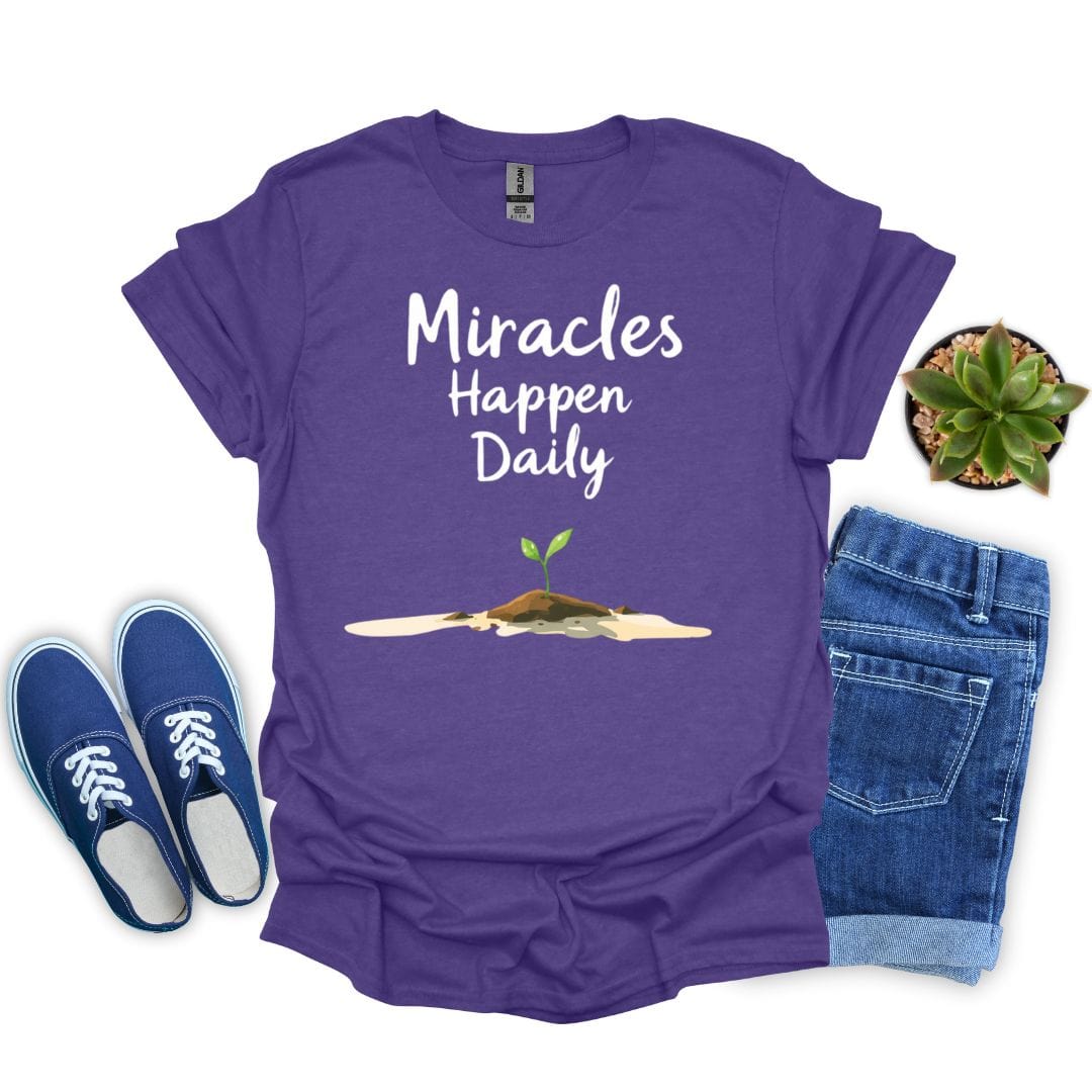 Miracles Happen Daily With Flower Growing T-Shirt