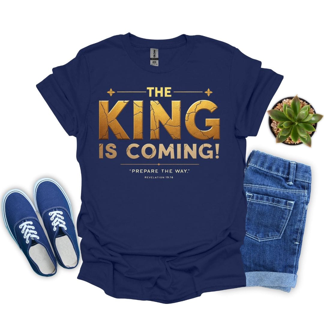 The King Is Coming T-Shirt