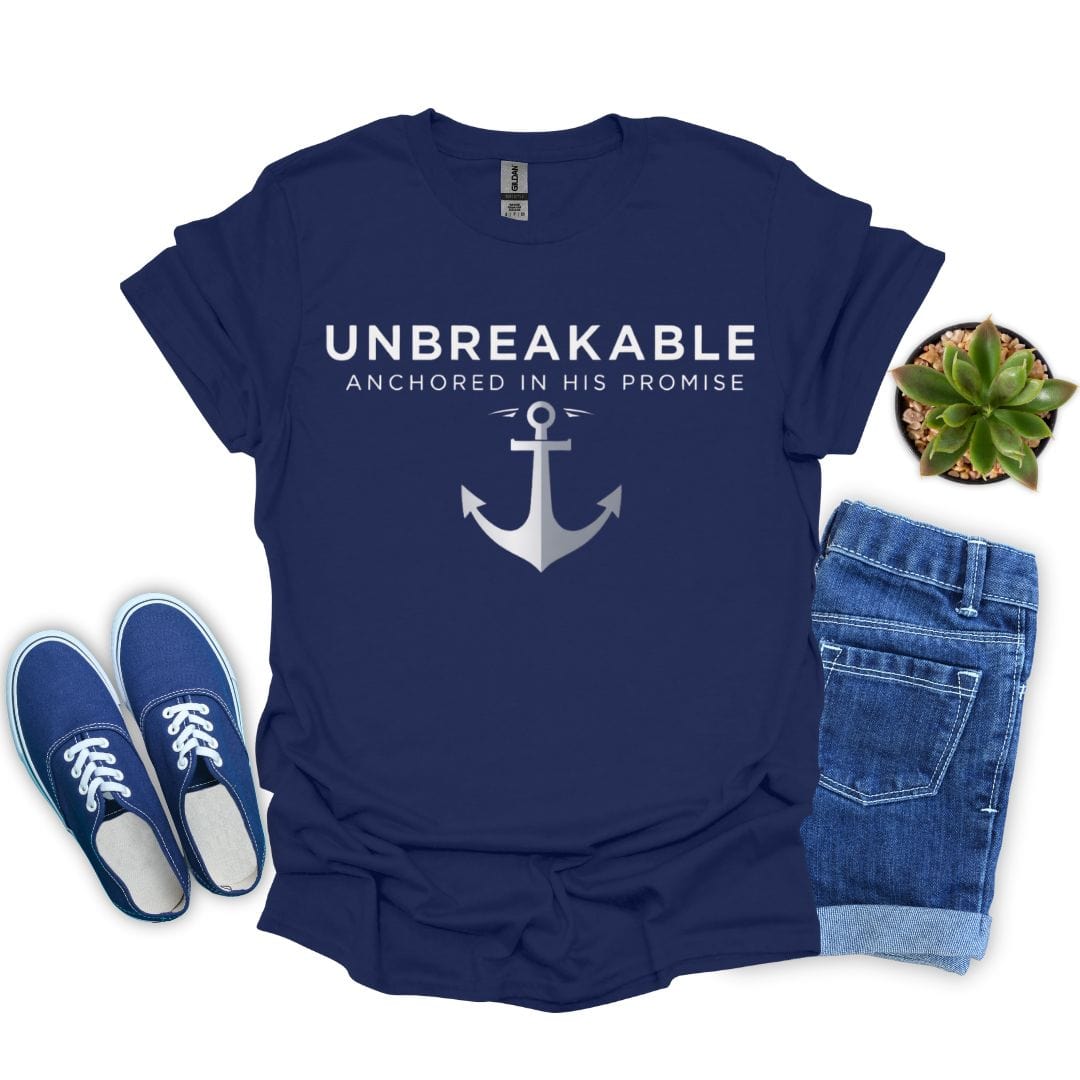 Unbreakable Anchored in His Promise T-Shirt