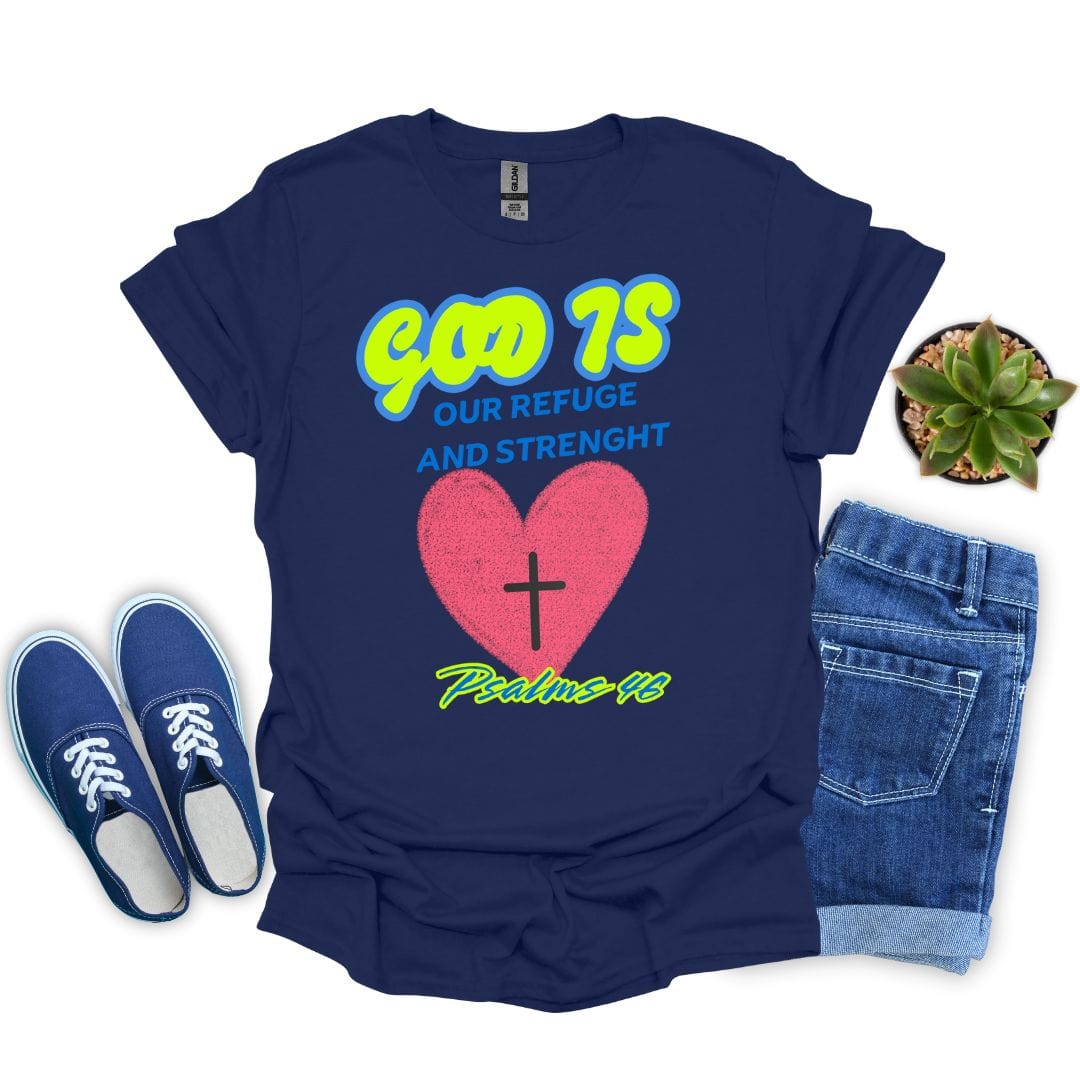 God is Our Refuge T-Shirt
