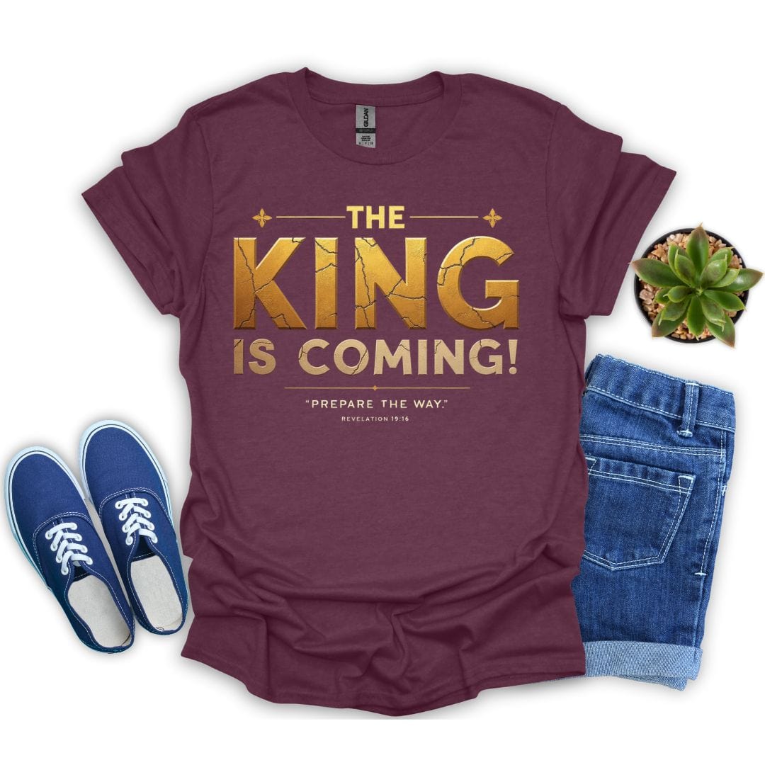 The King Is Coming T-Shirt