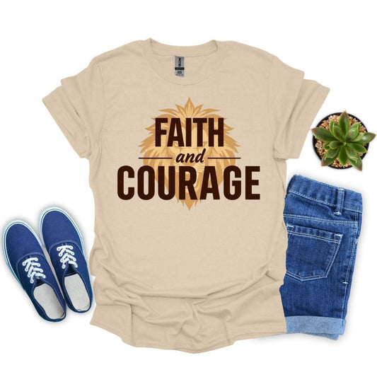 Faith and Courage in Bold T-Shirt