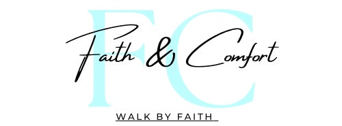 Faith And Comfort 